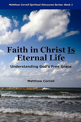 Libro Faith In Christ Is Eternal Life: Understanding God'...