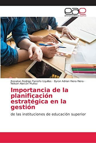 Libro: Importancia De La Planificación Estratégica En La Ges