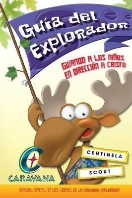 Caravana Guia Del Explorador - Suzanne M Cook (paperback)