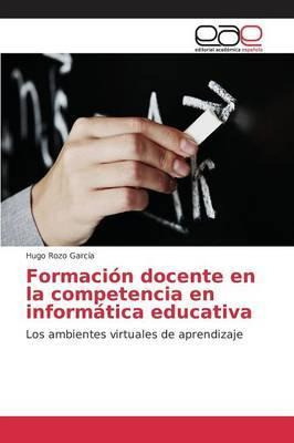 Libro Formacion Docente En La Competencia En Informatica ...