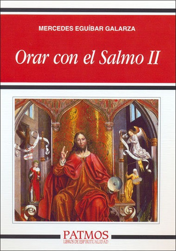 Libro Orar Con El Salmo Ii - Eguã­bar Galarza, Mercedes