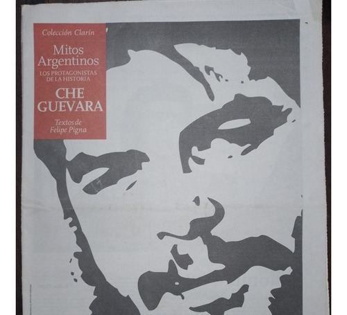 Diario Clarin - Supleneto - El Che Guevara - Año 2007