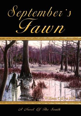 Libro September's Fawn: A Novel Of The South - Hall, Will...