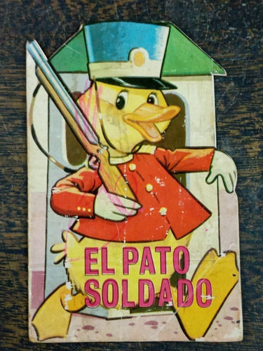 Imagen 1 de 3 de El Pato Soldado * Cuentos Pequeño Zoo * Toray 1966 *