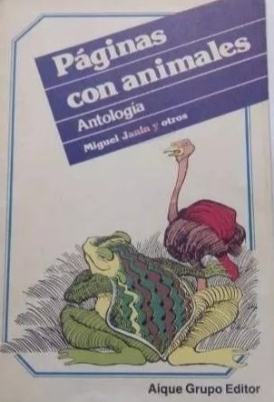 Páginas Con Animales Antología - Miguel Janin