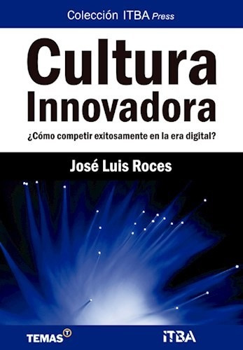 Cultura Innovadora - Roces - Temas Grupo Editorial - #d