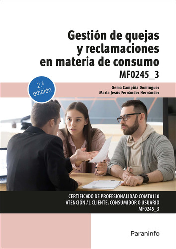 Gestión De Quejas Y Reclamaciones En Materia De Consumo -