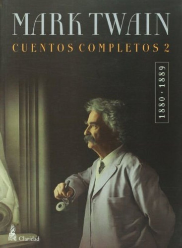 Mark Twain - Cuentos Completos 2 1880 1889 