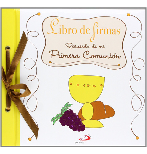 Libro De Firmas:recuerdo De Mi Primera Comunión 