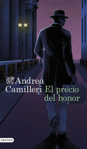 El Precio Del Poder, De Andrea Camilleri. Editorial Ediciones Destino, Tapa Blanda En Español