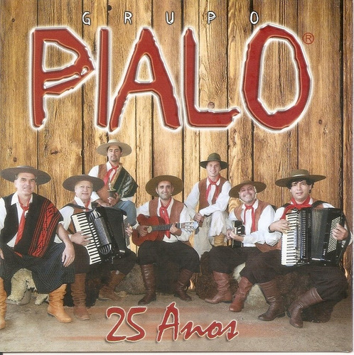 Cd - Grupo Pialo - 25 Anos