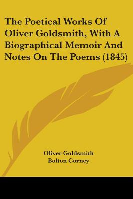 Libro The Poetical Works Of Oliver Goldsmith, With A Biog...