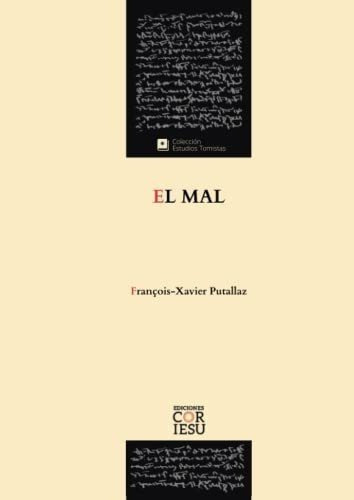 El Mal - Putallaz - Putallaz, Francois-xavier, De Putallaz, François-xav. Editorial Ediciones Cor Iesu En Español