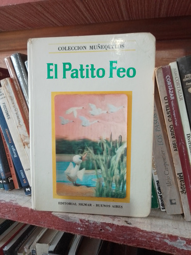 El Patito Feo Colección Muñequitos 1972sigmar (Usado)