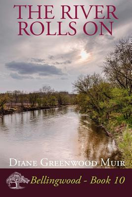 Libro The River Rolls On - Muir, Diane Greenwood