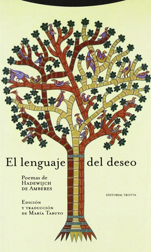 Hadewijch De Amberes El Lenguaje Del Deseo Poemas Ed Trotta