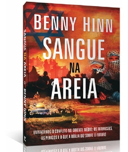 Livro Sangue Na Areia / Benny Hinn