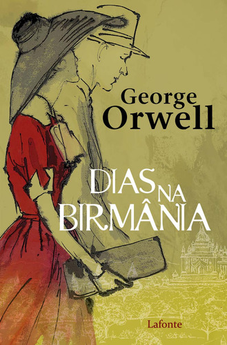 Libro Dias Na Birmania Lafonte De Orwell George Lafonte