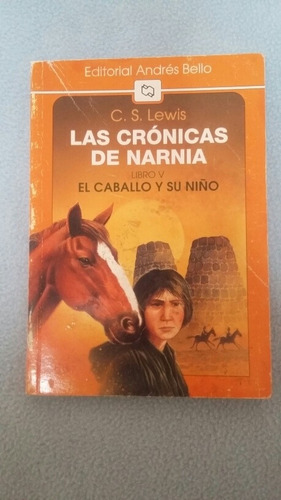 Las Crónicas De Narnia. C.s. Lewis