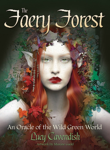 Oraculo The Faery Forest. Lucy Cavendish.bosque De Las Hadas