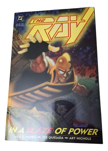 The Ray: In A Blaze Of Power - Cómics Dc, 1a Ed. (Usado)