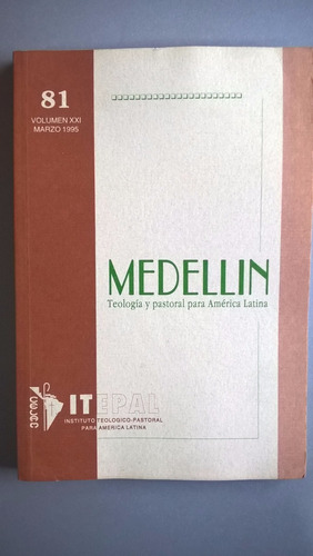 Revista Medellín 81 Marzo 1995 - Teología Y Pastoral