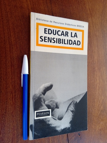Imagen 1 de 4 de Educar La Sensibilidad. Daniel Tamayo Acosta