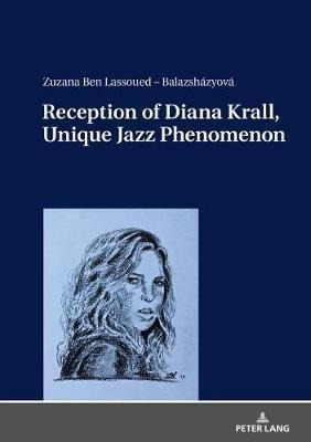 Reception Of Diana Krall, Unique Jazz Phenomenon - Zuzana...