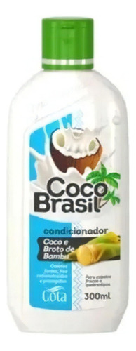  Condicionador Coco Brasil Coco E Broto De Bambu 300 Ml Gota