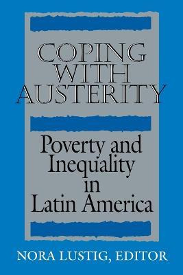 Libro Coping With Austerity : Poverty And Inequality In L...