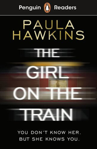 The Girl On The Train -  Penguin Readers Level 6