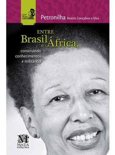 Entre Brasil E Africa - Mazza