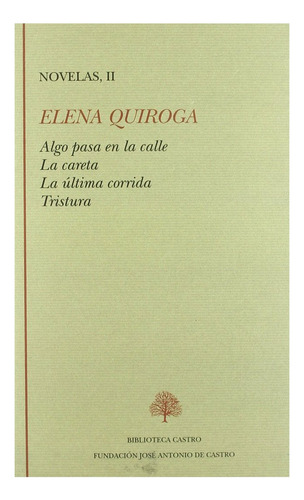 Elena Quiroga Ii - Quiroga, Elena
