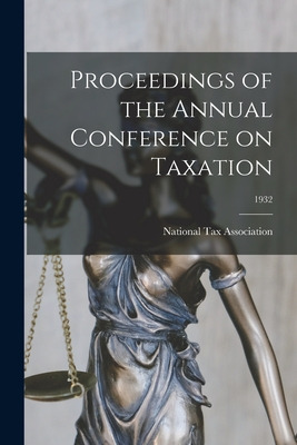 Libro Proceedings Of The Annual Conference On Taxation; 1...