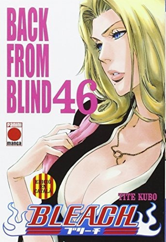 BLEACH 46 CATALAN, de Tite Kubo. Editorial PANINI COMICS, tapa blanda en español, 2016