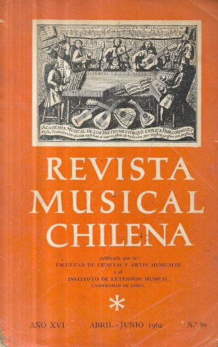 Revista Musical Chilena / N° 80 / Abril - Junio 1962