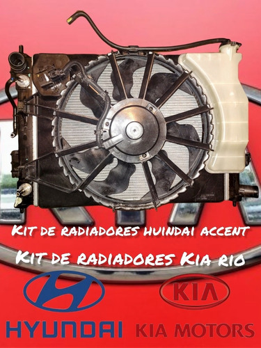 Kit Completo De Radiadores Kia Rio O Hyundai Accent (Reacondicionado)