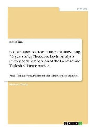 Libro Globalisation Vs. Localisation Of Marketing 30 Year...