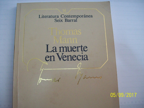 Thomas Mann. La Muerte En Venecia