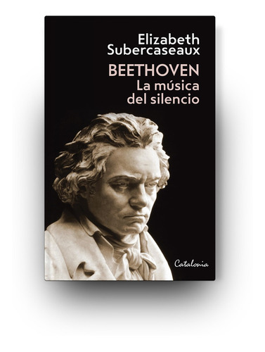 Libro Beethoven. La Musica Del Silencio /903