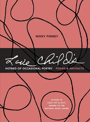 Libro Love Child's Hotbed Of Occasional Poetry: Poems & A...