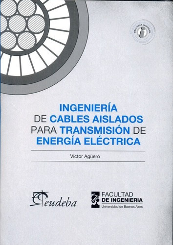 Ingenieria De Cables Para Transmision De Energia Electrica
