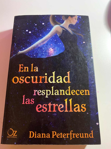 Libro En La Oscuridad Resplandecen Las Estrellas