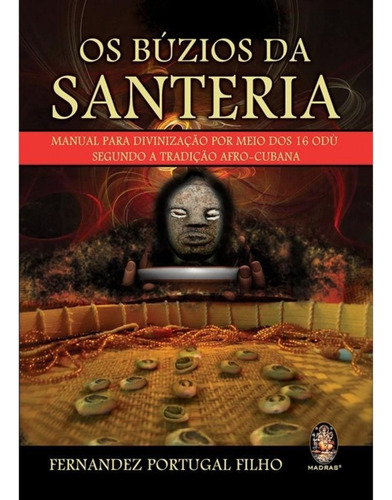 Livro Os Búzios Da Santeria: Manual Para Divinização