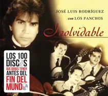 Comprar Jose Luis Rodriguez Con Los Panchos Inolvidable Disco Cd