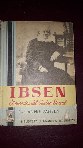 Ibsen-el Creador Del Teatro Social-annie Jansen