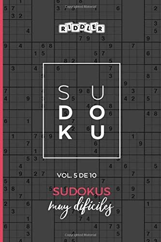 Libro: Sudokus Muy Difíciles (vol. 5 10) (spanish Edition)