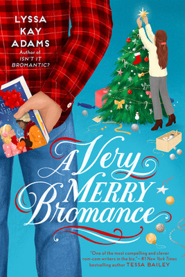 Libro A Very Merry Bromance - Adams, Lyssa Kay