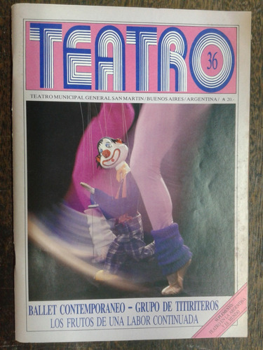 Teatro Nº 36 * Agosto 1988 * Teatro Municipal San Martin *