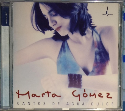 Marta Gómez - Cantos De Agua Dulce